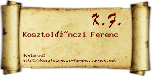 Kosztolánczi Ferenc névjegykártya